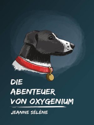 cover image of Die Abenteuer von Oxygenium